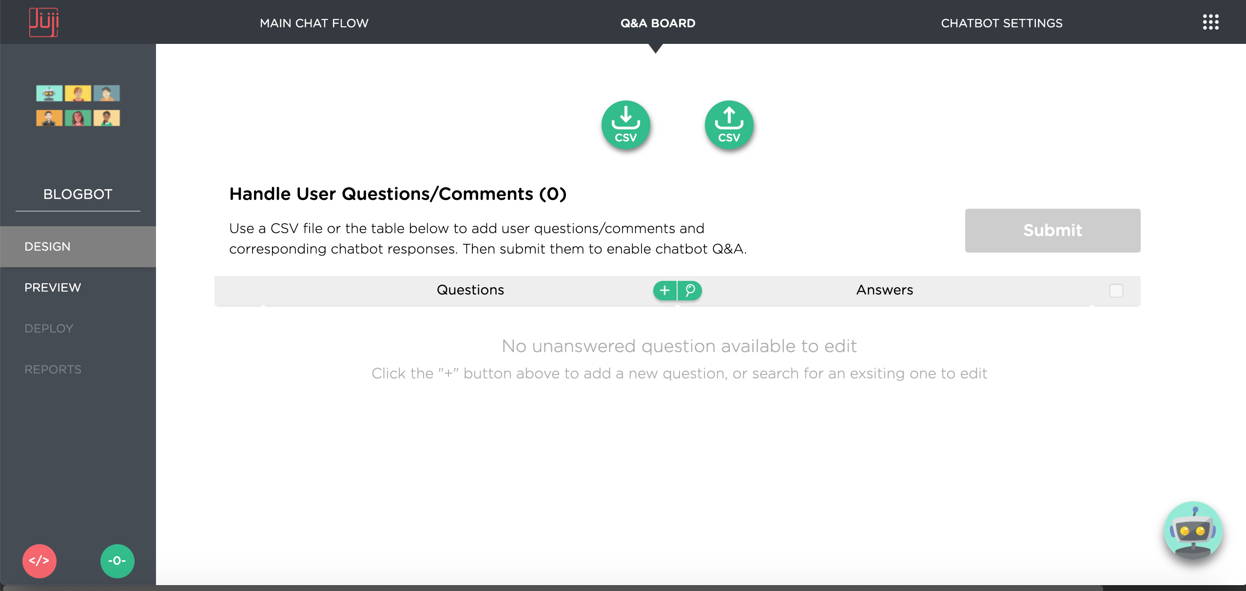 On the Q&A Board, you can use the CSV download and upload buttons to download and upload CSV file. You can also directly add or edit Q&As in the displayed table. 